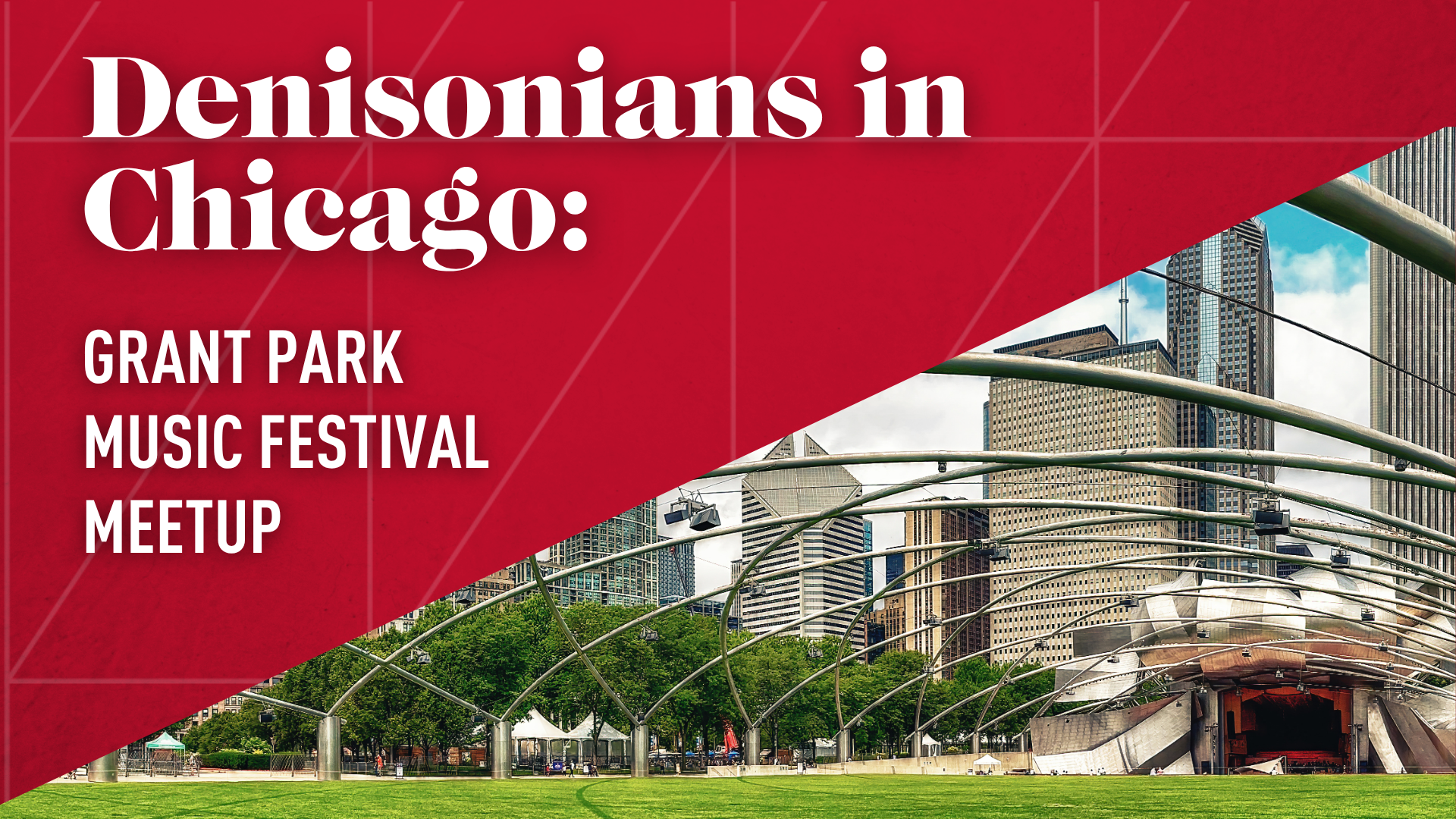 Denisonians in Chicago: Grant Park Music Festival Meetup | Wednesday, June 10, 2026 at 7:30 PM EDT