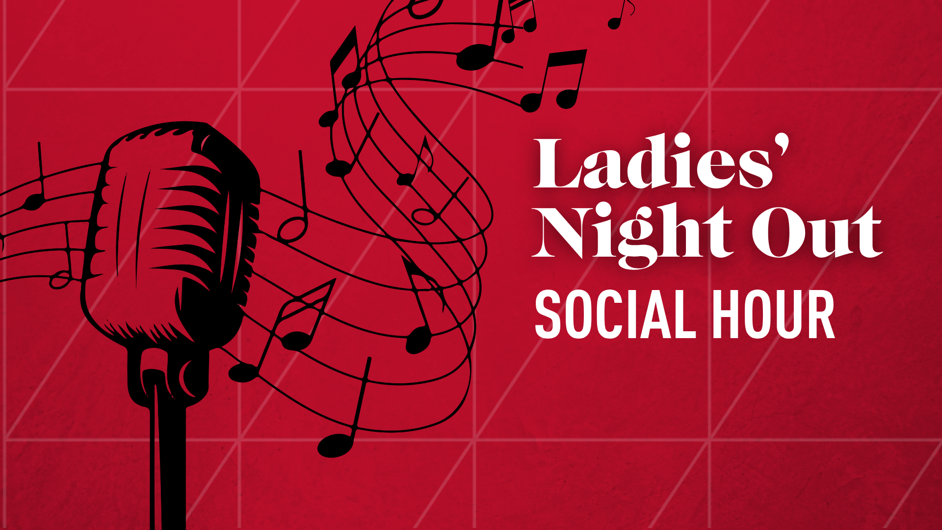 Ladies' Night Out Social Hour | Tuesday, September 15, 2026 at 6:00 PM EDT