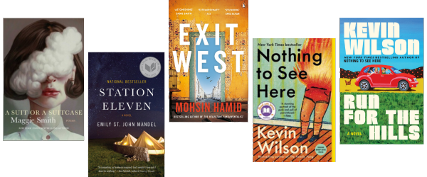 Five book covers are shown side by side, including Exit West, Station Eleven, Nothing to See Here, and Run for the Hills..