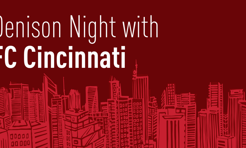 Denison Night with FC Cincinnati | Saturday, April 25, 2026 at 7:30 PM EDT