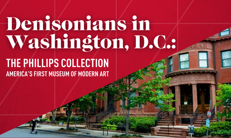 Denisonians in Washington, D.C.: An Afternoon at The Phillips Collection | Saturday, July 18, 2026 at 2:15 PM EDT