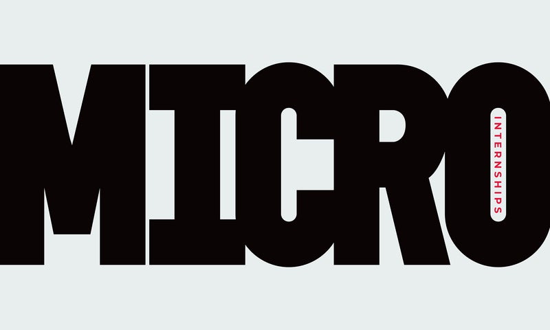 Image of the word MICRO in large, bold, black print, with the word INTERNSHIPS placed vertically within the inner circle of the "O" in "Micro."