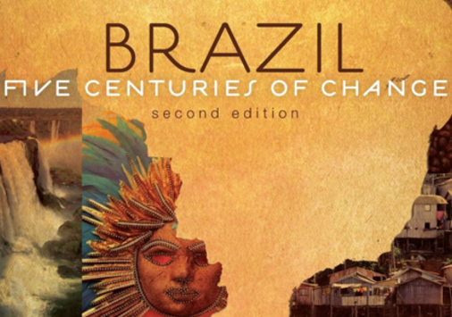 Brazil: Five Centuries of Change